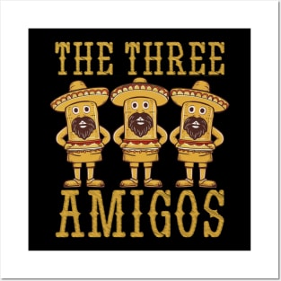 the three amigos Posters and Art